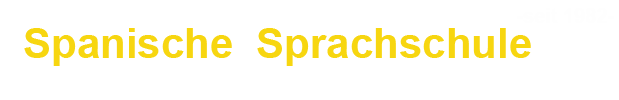 Spanische Sprachschule